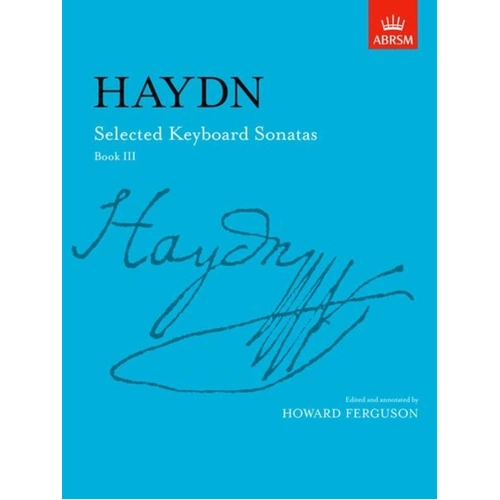 Haydn Selected Keyboard Sonatas Book III - ABRSM Signature Series