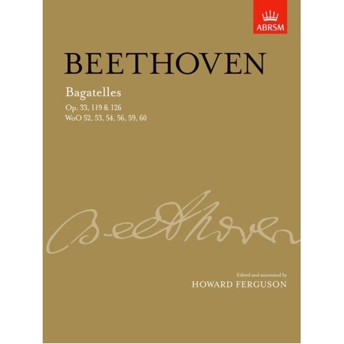 Beethoven Bagatelles for Piano - ABRSM Signature Series Edition
