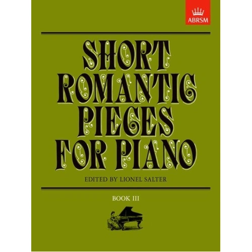 Short Romantic Pieces for Piano Book 3 Grade 5