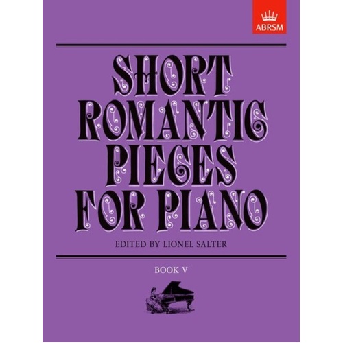 Short Romantic Pieces for Piano Book V - Piano Sheet Music Anthology