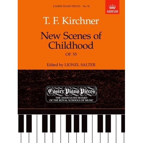 Scenes of Childhood Op 55 Piano Sheet Music by Theodor Furchtegott Kirchner