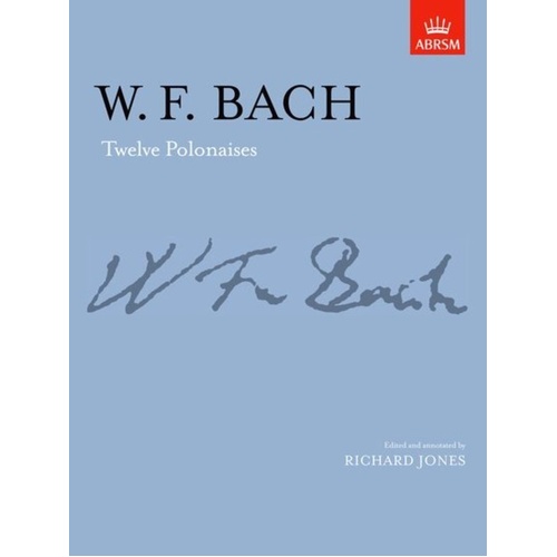 W F Bach Twelve Polonaises Piano Sheet Music ABRSM Signature Series