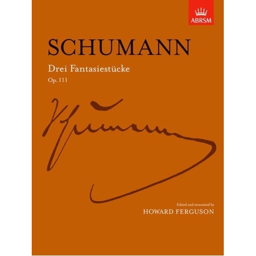 Schumann Drei Fantasiestücke Op 111 Piano Sheet Music