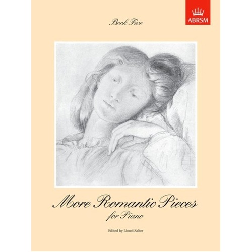 More Romantic Pieces for Piano Book 5 by Lionel Salter, ABRSM, 48 Pages, Piano Solo