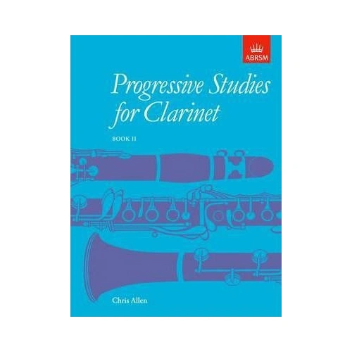 Allen Progressive Studies for Clarinet Book 2 by Chris Allen, ABRSM, 24 Pages