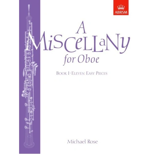A Miscellany for Oboe Book I - 22 Pieces for Oboe in Two Volumes, Includes Unaccompanied Works