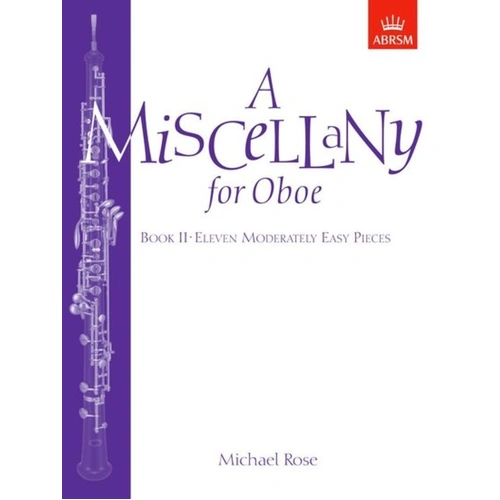 A Miscellany for Oboe Book II by Michael Rose - Bassoon Solo, 24 Pages, ABRSM