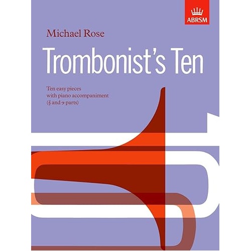 Trombonist's Ten: Trombone and Piano Anthology
