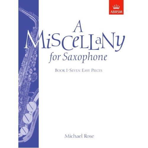 A Miscellany for Saxophone Book I - Saxophone Sheet Music