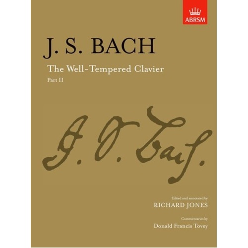 Bach The Well-Tempered Clavier Part II Paperback - ABRSM Signature Series