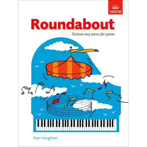 Haughton Roundabout 16 Easy Pieces for Piano - ABRSM Prep Test