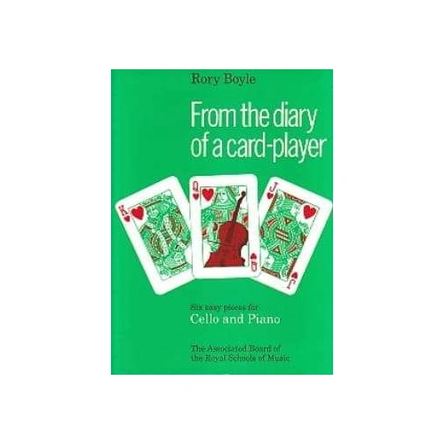 Boyle - From the Diary of a Card Player for Cello/Piano by Rory Boyle, ABRSM, 1 Page