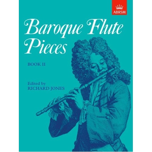 Baroque Flute Pieces Book II for Flute and Piano