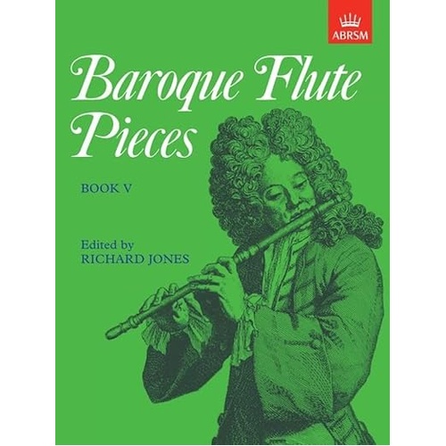 Baroque Flute Pieces Book V for Flute and Piano