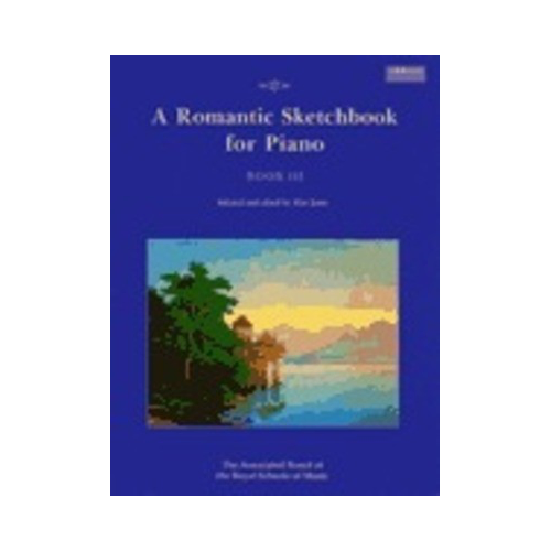 A Romantic Sketchbook for Piano Book III - Piano Sheet Music