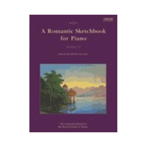 A Romantic Sketchbook for Piano Book IV - Piano Sheet Music