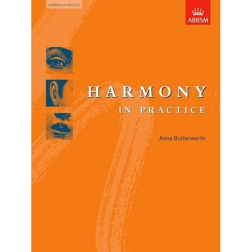 Harmony in Practice Workbook by Anna Butterworth - 288 Pages, ABRSM, Theory & Manuscript, Tonal Harmony Exercises and Examples