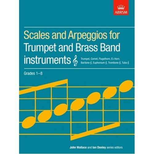 ABRSM Trumpet Scales and Arpeggios for Grades 1-8