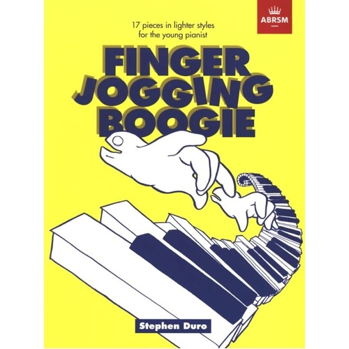 Finger Jogging Boogie by Stephen Duro - 24 Pages, Beginner Piano, ABRSM, Features Jazz, Rock, Calypso, Blues, Ragtime, Waltz, Cha Cha