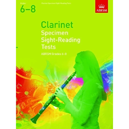 ABRSM Clarinet Specimen Sight-Reading Tests Grades 6-8