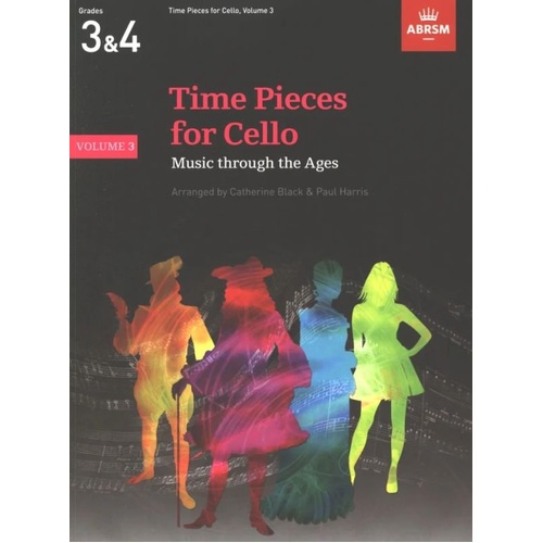 Time Pieces for Cello Volume 3 by Catherine Black and Paul Harris