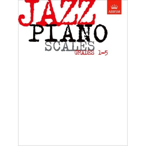 Jazz Piano Scales Gr 1-5