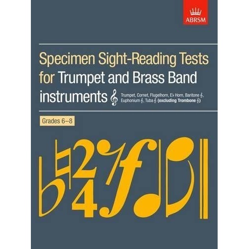ABRSM Trumpet Specimen Sight-Reading Tests for Grades 6-8 - 24 Pages
