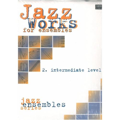 Jazz Works Score & Parts Intermediate Grade 5-6 for Ensemble