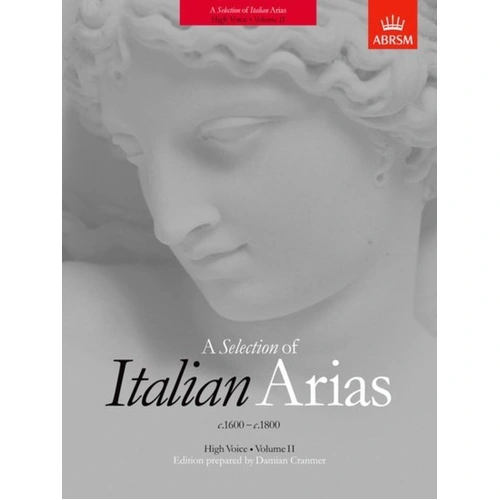 A Selection of Italian Arias 1600-1800 Vol. 2 High Voice Vocal Score