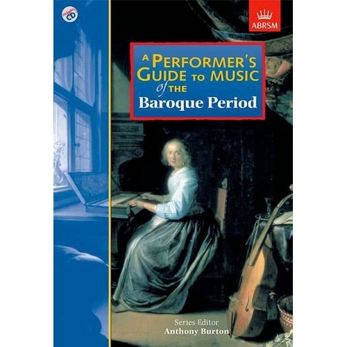 Performer's Guide to Music of the Baroque Period with CD