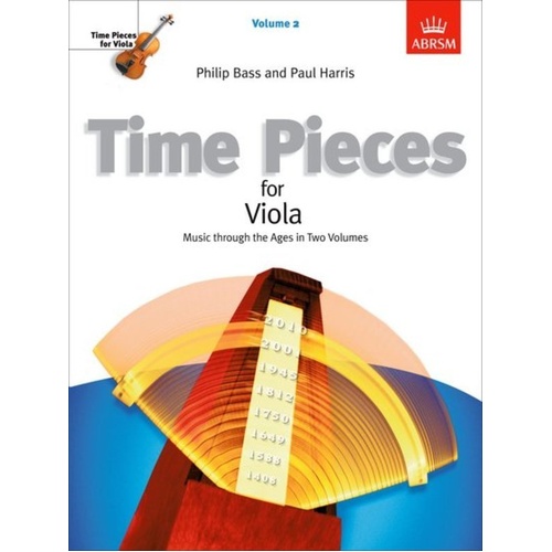 Time Pieces for Viola Volume 2, Arranged by Paul Harris & Philip Bass, ABRSM, 44 Pages