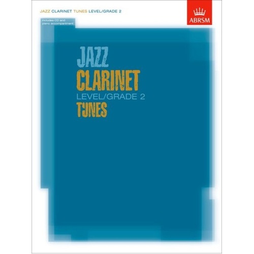 Jazz Clarinet Level 2 Tunes with Part & Score and CD by ABRSM