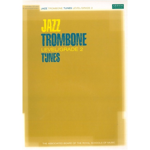 Jazz Trombone Tunes Grade 2 Book with CD