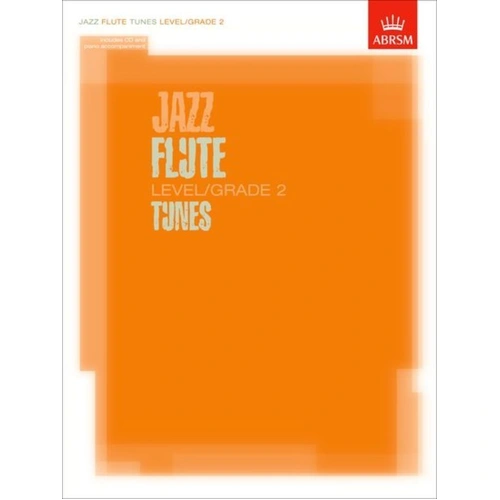 Jazz Flute Tunes Level 2 with CD - ABRSM, 72 Pages, Includes Play-Along Tracks and Improvised Solo Sections