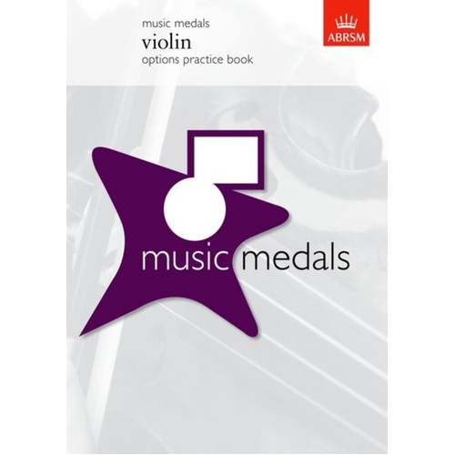 Music Medals Violin Options Practice Book by ABRSM, 48 Pages, Includes Practice Tests and Descriptions for Musicianship Tests
