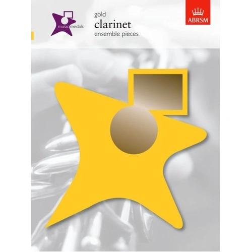 Music Medals Clarinet Ensemble Pieces Gold