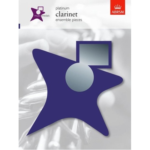 Music Medals Clarinet Ensemble Pieces Platinum