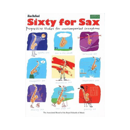 Sixty Progressive Studies for Unaccompanied Saxophone