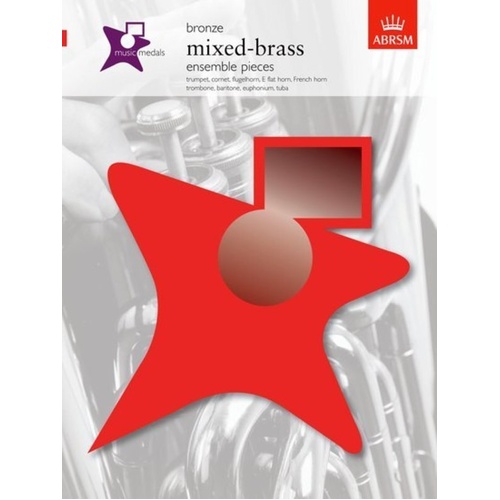 Music Medals Bronze Mixed Brass Ensemble Pieces for Baritone, Trumpet, Euphonium - 36 Pages, ABRSM Series
