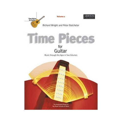 Time Pieces for Guitar Volume 1 - Anthology of Historical Guitar Music Arrangements