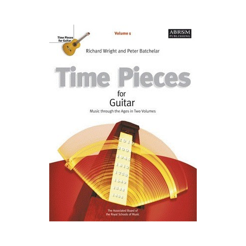 Time Pieces for Guitar Volume 1 - Anthology of Historical Arrangements
