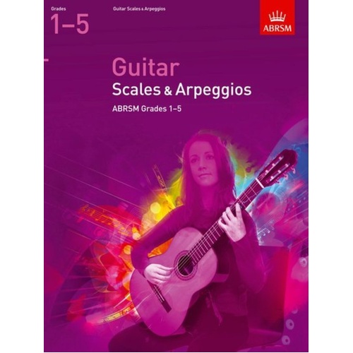 ABRSM Guitar Scales and Arpeggios Grades 1-5 2009 Edition