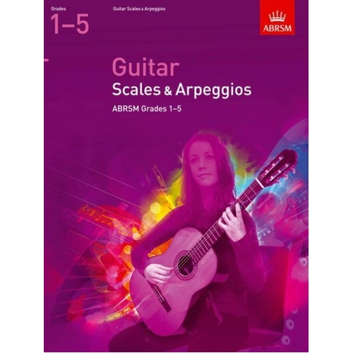ABRSM Guitar Scales and Arpeggios Grades 1-5 2009 Edition