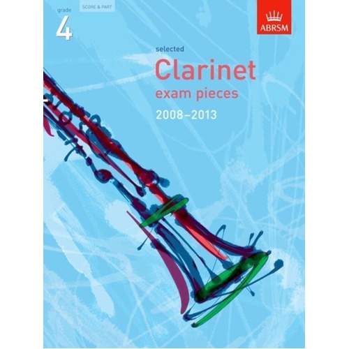 ABRSM Clarinet Exam Pieces 2008-2013 Grade 4 Score & Part