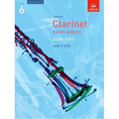 ABRSM Selected Clarinet Exam Pieces 2008-13 Grade 6 Score with Part and CD