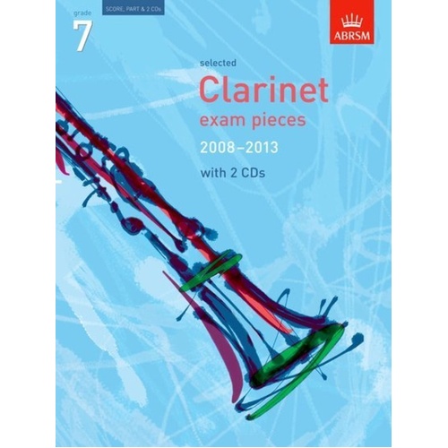 ABRSM Selected Clarinet Exam Pieces 2008-13 Grade 7 Score Part/CD
