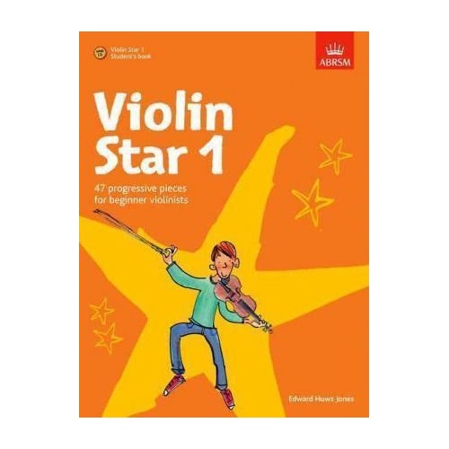 Violin Star 1 Student's Book by Edward Huws Jones, ABRSM, 32 pages, includes CD, solo violin parts, illustrations, activities.