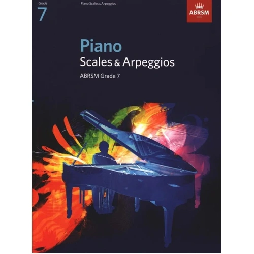 ABRSM Piano Scales and Arpeggios Grade 7 2009 Edition
