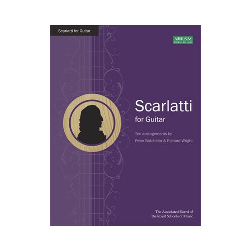 Scarlatti Arrangements for Solo Guitar - Intermediate to Advanced Levels
