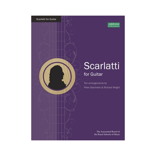 Scarlatti Arrangements for Solo Guitar - Intermediate to Advanced